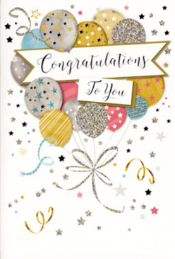 This congratulations card is portrayed as if it were the centrepiece of a quiet celebration at home in Chigwell, bathed in soft, even light that highlights every detail. The main focus is a loose bouquet of illustrated balloons, rounded and glossy, in shades of warm gold, antique silver, champagne, sky blue, petal pink, and dove grey. Each balloon is playfully decorated with shimmering metallic accents-tiny stars, slender stripes, and glittery flecks-that give the impression of twinkling lights along Chigwell High Road after dusk. Slim, curling strings drawn in gold and silver tones trail from the balloons, looping and overlapping with a flourish reminiscent of the curling ribbons we tie around a congratulatory bouquet in the shop. Scattered throughout the background, minuscule stars, confetti dots, and whimsical swirls create the feeling of confetti drifting through the air at a surprise celebration, perhaps after exam results or a big promotion worth toasting at a local restaurant. Across the centre of the card, a gently curved banner seems to float, carrying the inscription "Congratulations To You" in an elegant, flowing script that suggests formality without losing warmth. The letters themselves have a subtle sheen, as if printed with fine foil, inviting fingers to trace the words. The overall colour palette is soft yet festive, with no harsh contrasts, making the card feel sophisticated, modern, and suitable for all ages. It's the kind of thoughtful finishing touch a Chigwell customer might choose to accompany fresh flowers delivered to mark life's proud, hard-won achievements.